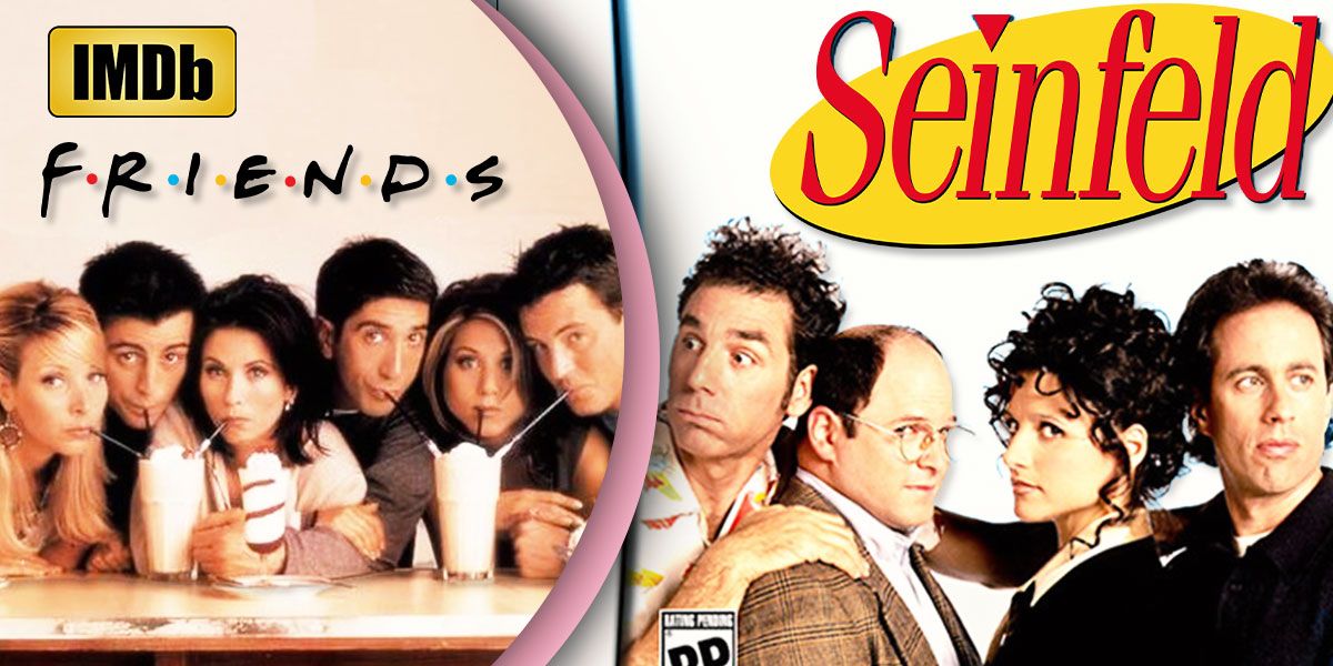 Friends vs Seinfeld