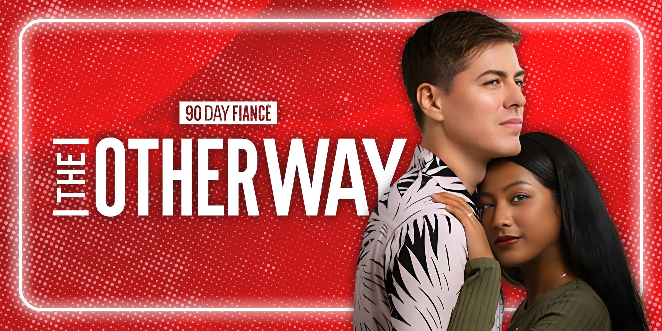 90 Day Fiance: The Other Way Recap